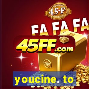 youcine. to